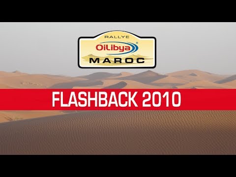 Flashback Rallye OiLibya du Maroc 2010