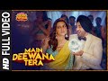 Main Deewana Tera