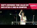 Karur Stampede | Vijays Statewide Tour Called Off Days After 41 Died In Karur Rally Stampede