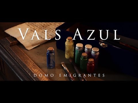 Domo Emigrantes - Vals Azul