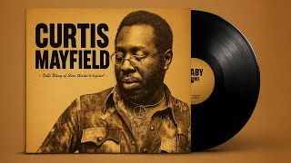 Roots & Reflections – The Curtis Mayfield Experience (1971) [AI-Inspired Edition]