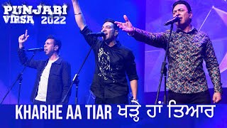 Kharhe Aa Tiar ~ Manmohan Waris, Kamal Heer & Sangtar [Melbourne Live 2022] | Punjabi Song