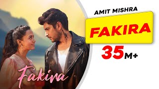 Fakira – Amit Mishra Ft B Praak Video HD