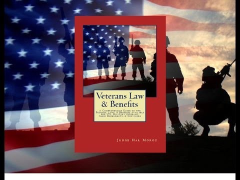 "Veterans Law &amp; Benefits" by Judge Hal Moroz   http://www.amazon.com/Veterans-Law-Benefits-Comprehensive-Dependents/dp/1494864541/ref=sr_1_12?s=books&amp;ie=UTF8&amp;qid=1389355127&amp;sr=1-12  Hello, my name is Hal Moroz, I am the founder of the Veterans Law Center [ http://veteranslawcenter.org ] and the author of a powerful new book for veterans and their family members. The book? "Veterans Law &amp; Benefits!" Available at amazon.com or any major online bookstore.  ORDER YOUR PERSONAL COPY NOW at http://www.amazon.com/Veterans-Law-Benefits-Comprehensive-Dependents/dp/1494864541/ref=sr_1_12?s=books&amp;ie=UTF8&amp;qid=1389355127&amp;sr=1-12  This book is a comprehensive guide for navigating through the VA and the myriad of benefits and services available to our nation's veterans, their dependents, and their survivors. It is an important work!  As a veteran, an educator, and counselor at law, both as an advocate for veterans and a judge, I have witnessed the plight of military veterans and their families in understanding how the VA works, and what assistance is available to them.   The first part of my book contains a legal article I wrote years ago for the Georgia Bar Journal entitled, "Defending America's Defenders: Advocating on behalf of Georgia's Military Veterans." Although it was originally written for lawyers so they could assist veterans, it was written in plain English for everyone to understand. Making the complex as simple as possible is the least we can do for these men and women who, as President Ronald Reagan said, "gave up everything for our country, [and] for us."   The second major portion of my book, "Federal Benefits for Veterans, Dependents and Survivors," is a reprinted copy of the official U.S. government edition of this publication. It is the authority on benefits from the federal government, with a wide array of resources and contact information.  Combined, this book's sections form a comprehensive guide to the process and benefits available for U.S. military veterans, their dependents, and their survivors.   Federal Benefits ... VA Claims ... Federal Tort Claims ... And more! This book covers them all!  And the beauty of this book is that it is a compact, portable reference for veterans and their family members when they need to know something about Veterans Law matters. More often than not, people contact me or other attorneys or veterans advocates for help on such matters, but many times those services incur costs. This book is a low-cost, simple guide to understanding the process and the bureaucracy. This book is designed to educate laymen in veterans matters, and better prepare them to ask questions of the VA or legal counsel. This book is powerful!  There is a great need in the veterans' community. The sad fact is that the federal government has not focused the resources necessary to adequately support our military veterans in a timely manner. It is one of the reasons why I represent veterans and wrote and edited this book, and it was the driving force behind my founding of the Veterans Law Center, Inc. (VLC), in 2008. The VLC, located on the internet at VeteransLawCenter.org [ http://veteranslawcenter.org ], is a non-profit, 501(c)(3) charitable organization that serves the interests of America's 24 million military veterans. It does so by fielding questions from veterans, their family members, and others interested in assisting veterans. And as resources permit, the VLC provides additional support and counsel to America's honorably discharged veterans, wherever they may be, and does this free of charge to the veteran.   Thank you for viewing this video. Please order your copy of "Veterans Law &amp; Benefits" today! It is my hope and prayer it will be a great blessing to you!  And thank you for your service! Welcome home!  ~~~~~~~~~~  ORDER YOUR COPY TODAY at http://www.amazon.com/Veterans-Law-Benefits-Comprehensive-Dependents/dp/1494864541/ref=sr_1_12?s=books&amp;ie=UTF8&amp;qid=1389355127&amp;sr=1-12  ~~~~~~~~~~  And follow Judge Moroz by Supporting the good works of the Veterans Law Center, Inc., a 501(c)(3) charitable organization that serves the interests of America's 24 million military veterans. Go to http://veteranslawcenter.org and Support the Veterans Law Center TODAY!  ~~~~~~~~~~  See Other Books by Hal Moroz at http://www.amazon.com/s/ref=nb_sb_noss_1?url=search-alias%3Daps&amp;field-keywords=Hal%20Moroz