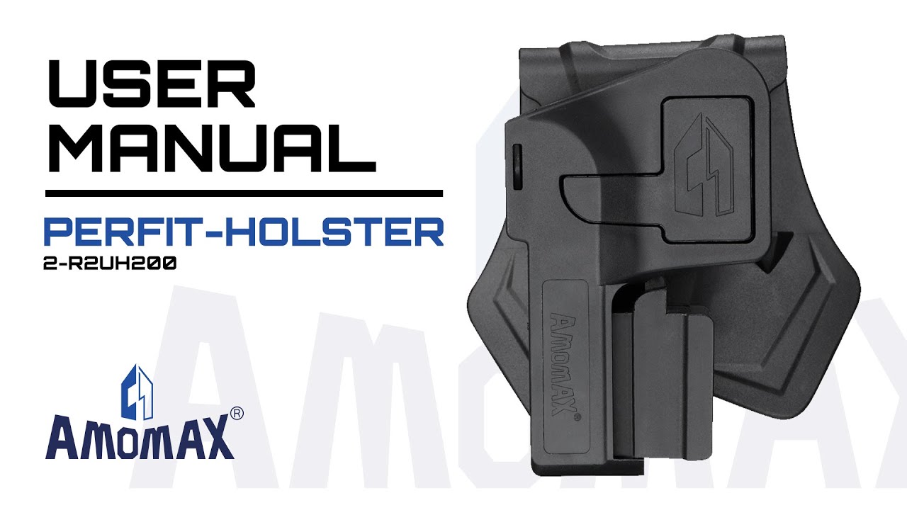 AMOMAX PERFIT-HOLSTER : User Manuals