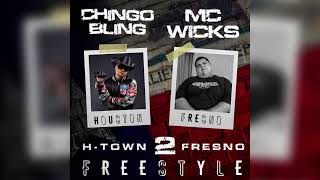 Chingo Bling x MC Wicks - Htown to Fresno Freestyle