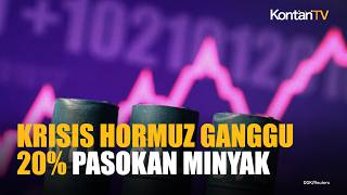 Krisis Hormuz Ganggu 20% Pasokan Minyak, Begini Kondisi Ketahanan Energi Nasional