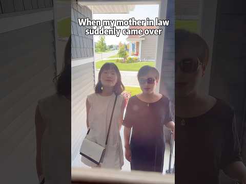 When my mother in law suddenly came over 🚶♀️