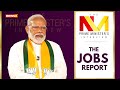 The Jobs Report | The Prime Minister’s Interview  | NewsX