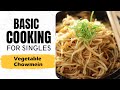Lesson 45 | Vegetable Chowmein | वेजिटेबल चाउमीन | Weekend Cooking | Basic Cooking for Singles