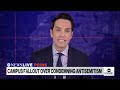 Fallout over antisemitism and Islamophobia on college campuses  - 04:53 min - News - Video