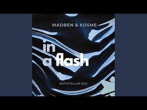 Madben · Kosme - In a flash