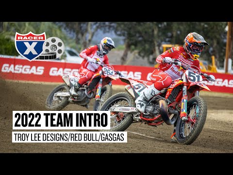 2022 Troy Lee Designs/Red Bull/GasGas Team Intro - Racer X Films