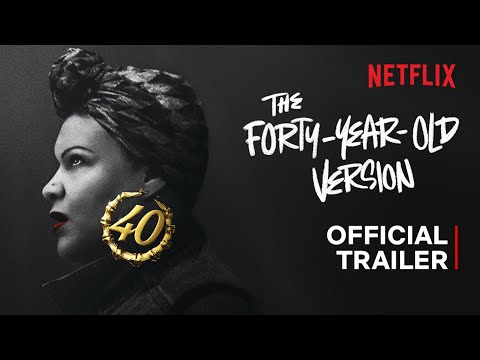 The 40-Year-Old Version'