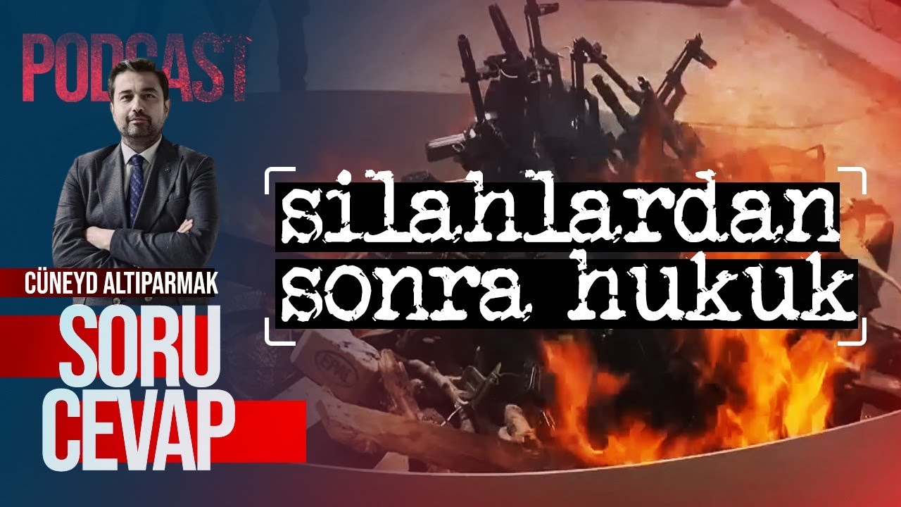 #SoruCevap Cüneyd Altıparmak | Silahlar yakıldıktan sonra ne tür hukuki düzenlemeler yapılabilir?