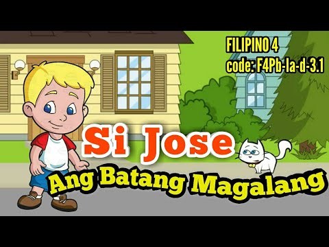 Upload mp3 to YouTube and audio cutter for Si Jose ang Batang Magalang - Filipino 4 ( code: F4Pb-Ia-d-3.1 ) download from Youtube