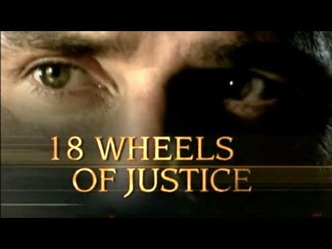 18 Wheels of Justice'