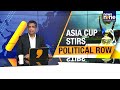 India vs Pakistan: High-Stakes Asia Cup Clash Amid Unprecedented Opposition | News9