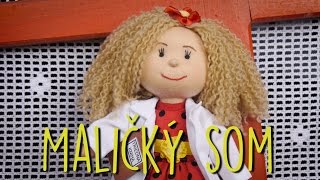 Smejko a Tanculienka - Maličký som