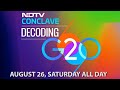 Watch Out For Decoding G20 Conclave On NDTV