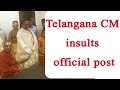 Exclusive : Telangana CM KCR offers official chair to seer, creates flutter