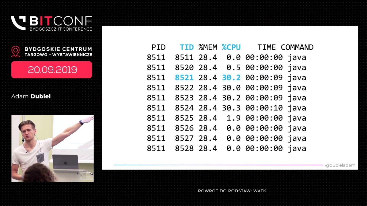 BITconf 2019 - [Adam Dubiel] Powrót do podstaw: wątki