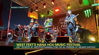 West Fest Hawaii’s Hana Hou Music Festival