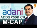 Adani Groups Market Cap Surges by Rs 50,000 Crore | Business Plus News | News9