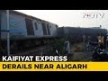 50 injured as Kaifiyat Express derails near Aligarh in UP