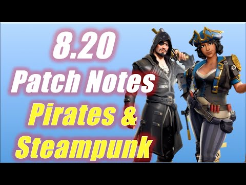 8 20 patch notes pirates and steampunk fortnite - fortnite patch notes 820 traps