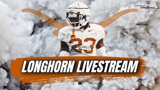 Longhorn Livestream | Texas Football News & Notes | 2026 Recruiting Updates | Arch Manning