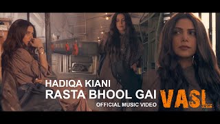 Rasta Bhool Gaye – Hadiqa Kiani (Vasl) Video HD
