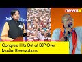 BJP Mirrors Partition Logic | Congress Hits Out at BJP Over Muslim Reservations | NewsX