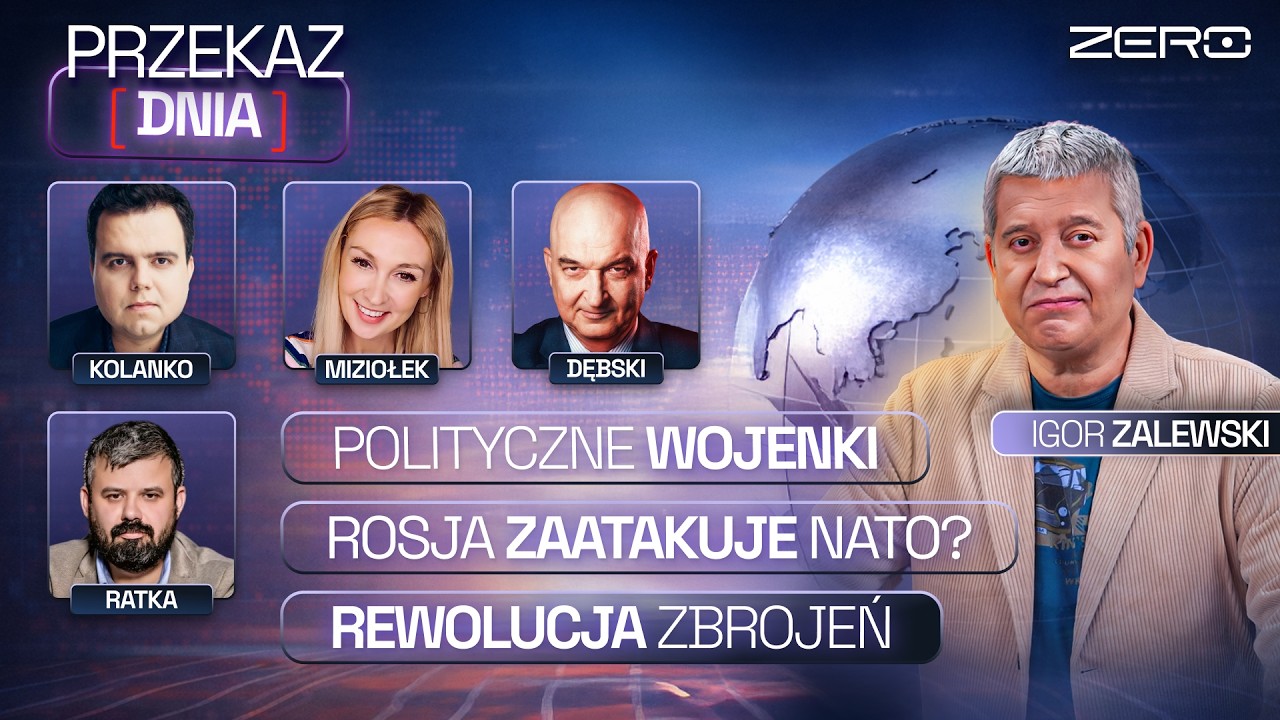 PRZEKAZ DNIA - POLITYCZNY WOJENKI, ROSJA ZAATAKUJE NATO? REWOLUCJA ZBROJEŃ