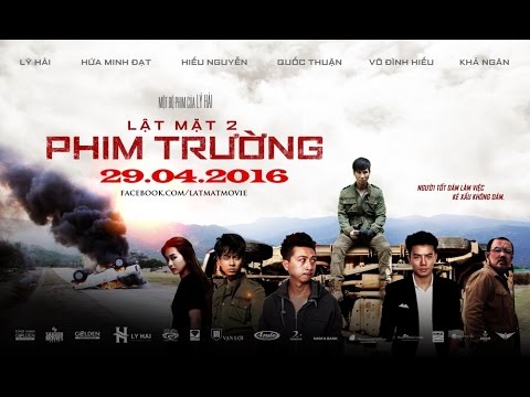 Lat Mat 2: Phim Truong'