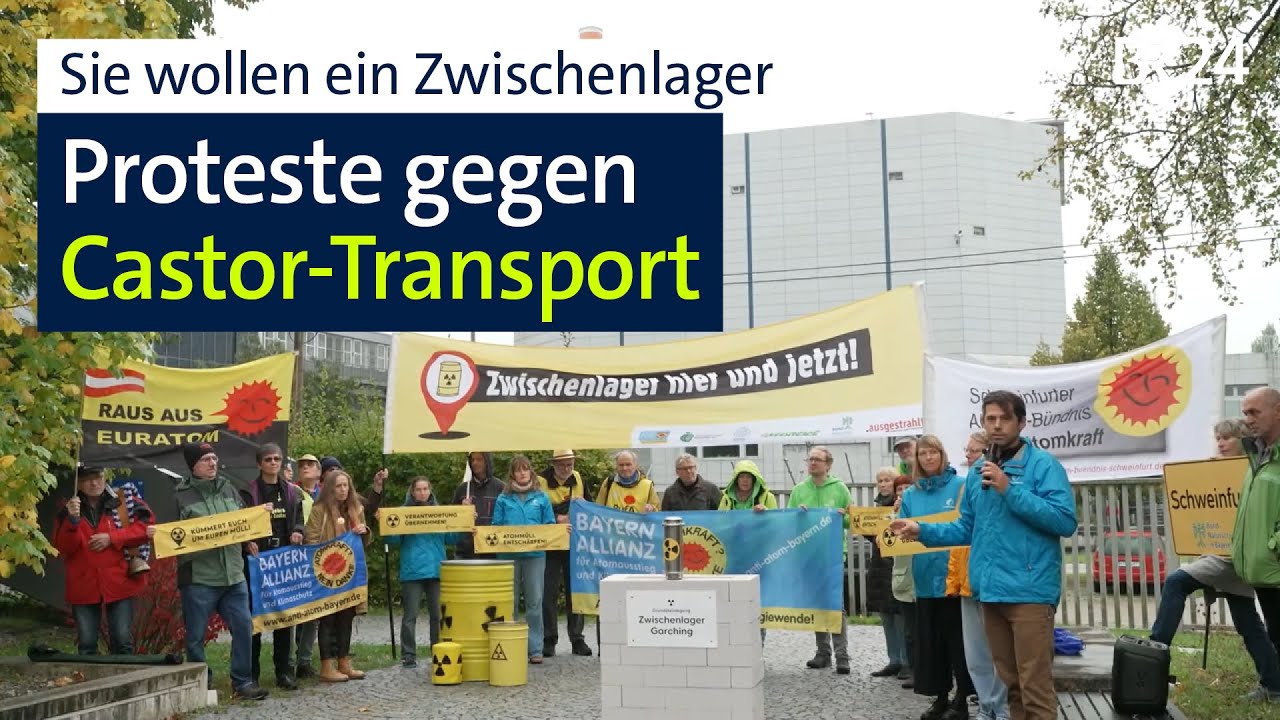 Forschungsreaktor Garching: Proteste gegen Castor-Transport | Abendschau | BR24