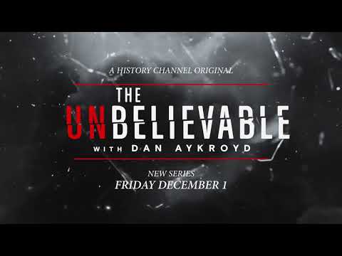The Unbelievable with Dan Aykroyd'