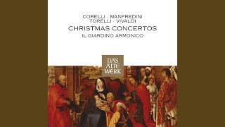 Concerto grosso in G minor Op.6 No.8, 'Fatto per la notte di Natale' [Christmas Concerto] : III Adagio - Allegro - Adagio