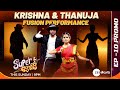 Super Jodi – Krishna & Thanuja Fusion Performance Promo | Connection Theme | Tomo @ 9:00 PM