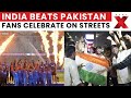 India Wins Asia Cup: SKY Team Thrashes Pakistan, Fans Dance on Streets Nationwide | NewsX