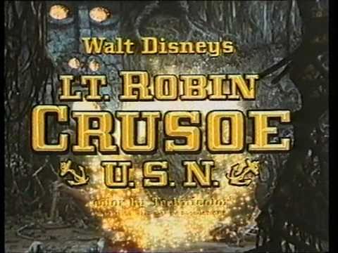 Lt. Robin Crusoe, U.S.N.'