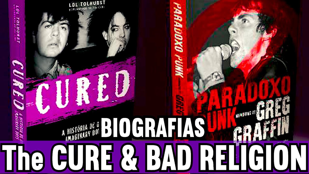 THE CURE & BAD RELIGION ⭐️ NOVAS BIOGRAFIAS ⭐️