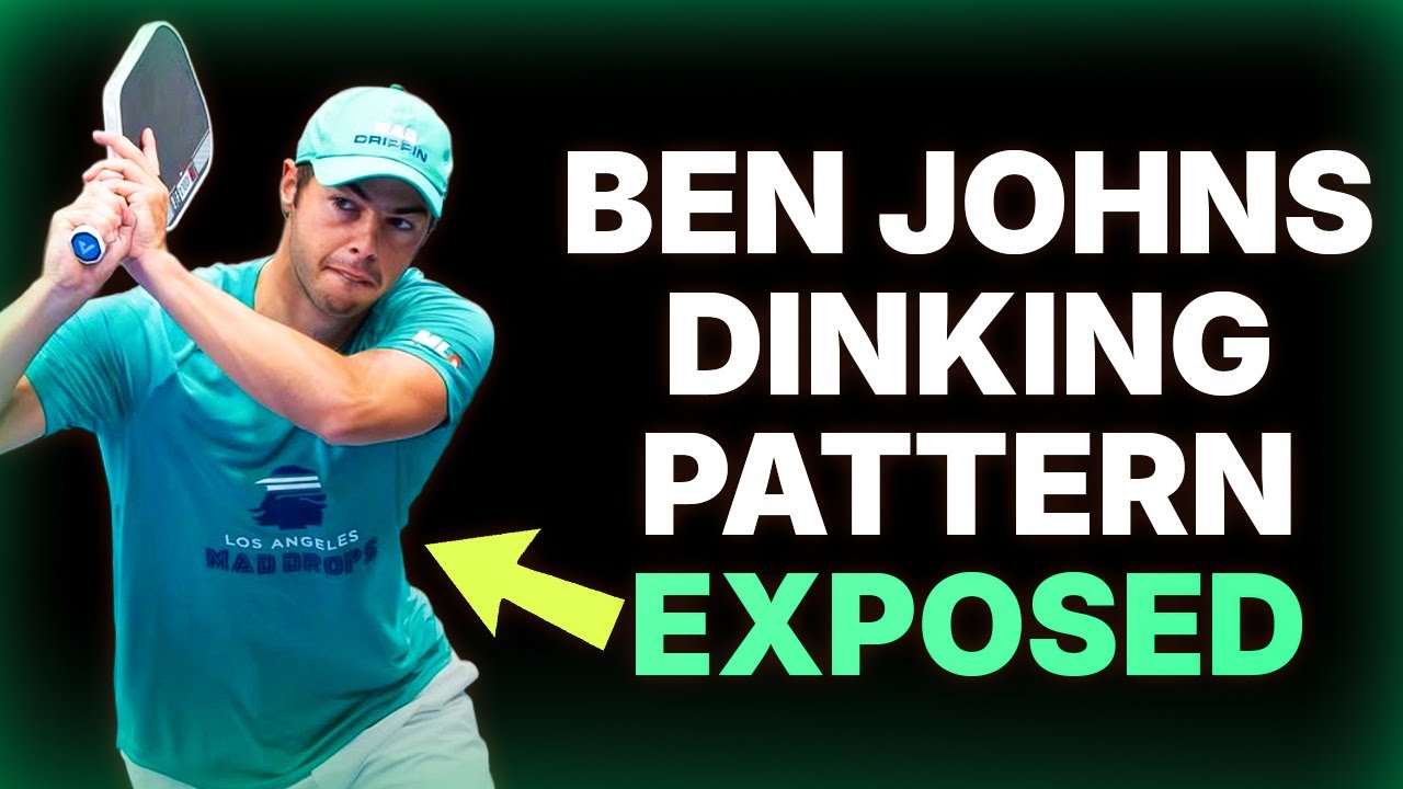Ben Johns dinking pattern EXPOSED