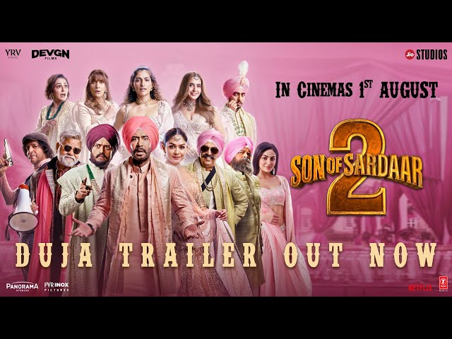 Son Of Sardaar 2 - DUJA OFFICIAL TRAILER | Ajay Devgn & Mrunal Thakur | Vijay Kumar Arora | 1st Aug