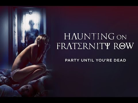 Haunting on Fraternity Row'