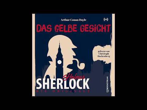 Sherlock Holmes: Die Klassiker | Das gelbe Gesicht (Komplettes Hörbuch)