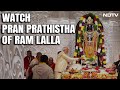 Ayodhya Ram Mandir | Entire 84-Second Pran Pratistha Ritual Of Ram Lalla Idol