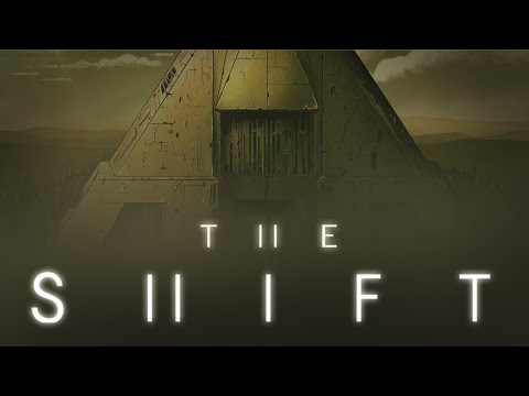 The Shift'