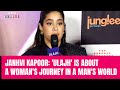 Janhvi Kapoor Latest Film | Janhvi Kapoor : Ulajh Is About A Womans Journey In A Mans World