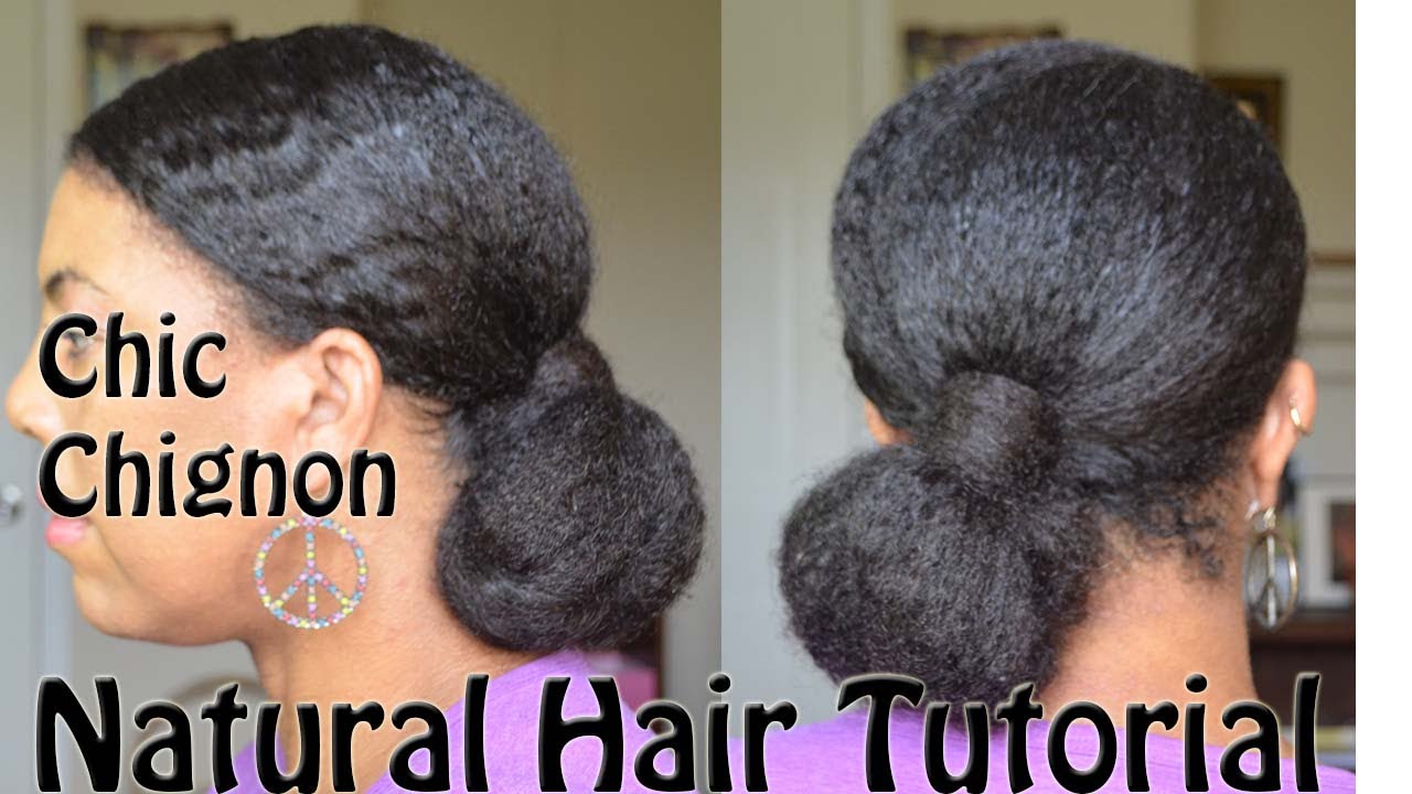 Natural Hairstyle Tutorial Chic Low Chignon Youtube Picture